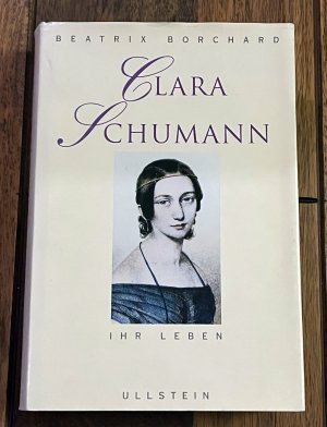 gebrauchtes Buch – Beatrix Borchard – Clara Schumann