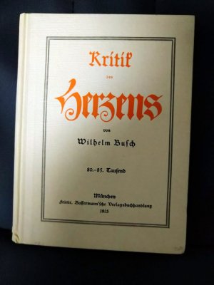 antiquarisches Buch – Wilhelm Busch – Kritik des Herzens