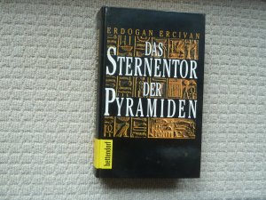 gebrauchtes Buch – Erdogan Ercivan – Das Sternentor der Pyramiden