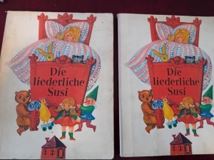 antiquarisches Buch – Eva Görsch – Die Liederliche Susi, 2 x, bitte Beschreibung lesen