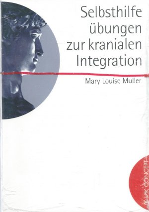 gebrauchtes Buch – Muller, Mary L – Selbsthilfeübungen zur kranialen Integration