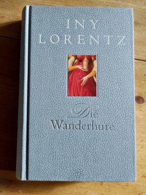 gebrauchtes Buch – Iny Lorentz – Die Wanderhure