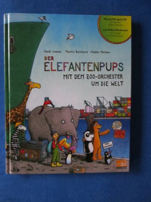 gebrauchtes Buch – Leenen, Heidi / Bernhard – Der Elefantenpups - Mit dem Zoo-Orchester um die Welt   ( mit CD )