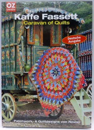 gebrauchtes Buch – Kaffe Fassett – Caravan of quilts - Patchwork- & Quiltdesigns von Rowan