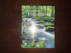 gebrauchtes Buch – Karl-Heinz Bochow, Annette C – Der Grosse ADAC-Freizeitführer - Die letzten Paradiese