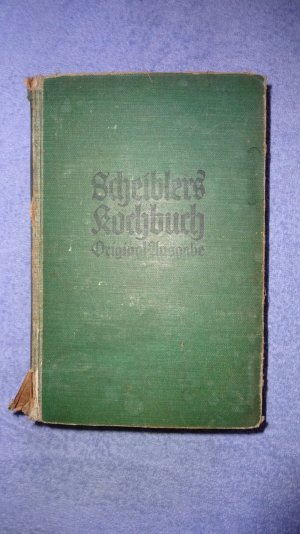 antiquarisches Buch – Scheibler, Sophie Wilhelmine – Scheiblers Kochbuch - Allgemeines Deutsches Kochbuch - Original Ausgabe