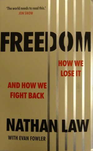 Freedom How We Lose It And How We Fight Back