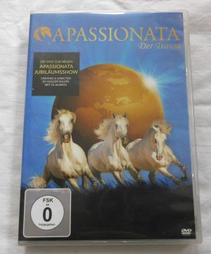 Apassionata Der Traum - Die DVD zur neuen Apassionata Jubiläumsshow