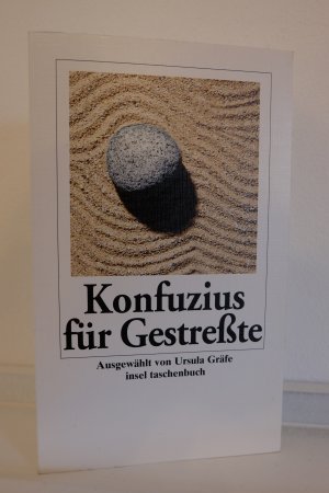 gebrauchtes Buch – Konfuzius – Konfuzius für Gestreßte