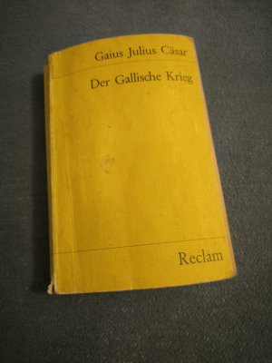 gebrauchtes Buch – Gaius Iulius Caesar – Der Gallische Krieg