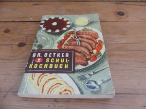 gebrauchtes Buch – Dr. Oetker – Schulkochbuch