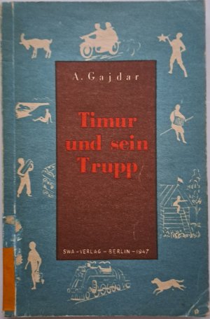 Timur und sein Trupp