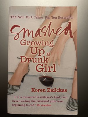 Smashed: Growing Up A Drunk Girl