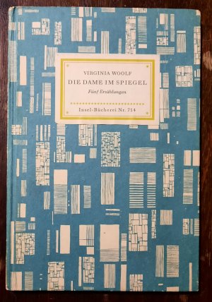 antiquarisches Buch – Virginia Woolf – Die Dame im Spiegel - Fünf Erzählungen, Insel-Bücherei Nr. 714