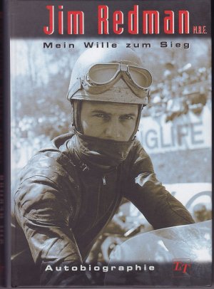 Jim Redman - Mein Wille zum Sieg - Signiertes Exemplar!