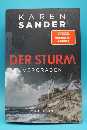 gebrauchtes Buch – Karen Sander – Der Sturm: Vergraben- Thriller