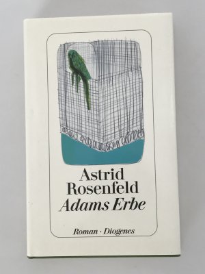 gebrauchtes Buch – Astrid Rosenfeld – Adams Erbe