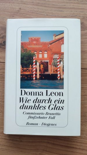 gebrauchtes Buch – Donna Leon – Wie durch ein dunkles Glas