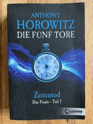 Die fünf Tore: Das Finale / Teil 1., Zeitentod