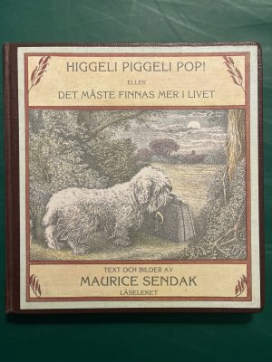 Higgeli Piggeli Pop! eller Det Måste Finnas Mer I Livet