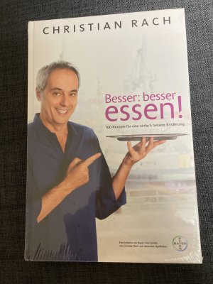 gebrauchtes Buch – Christian Rach – Besser: besser essen!