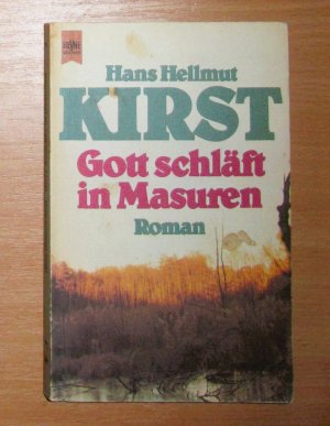 gebrauchtes Buch – Kirst, Hans Hellmut – Gott schläft in Masuren. Roman