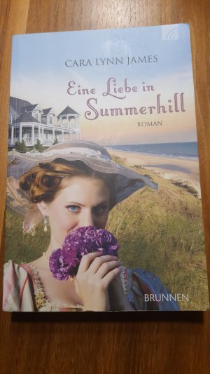 gebrauchtes Buch – James, Cara Lynn – Eine Liebe in Summerhill