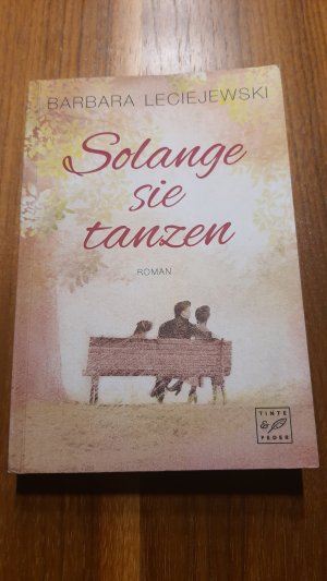 gebrauchtes Buch – Barbara Leciejewski – Solange sie tanzen