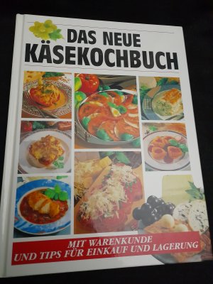 gebrauchtes Buch – Reichenbach Verlag – Das neue Käsekochbuch