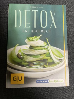 gebrauchtes Buch – Nicole Staabs – Detox - Das Kochbuch