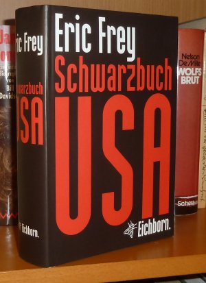 gebrauchtes Buch – Eric Frey – Schwarzbuch USA.