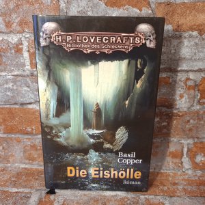 H.P. Lovecrafts: Bibliothek des Schreckens - Die Eishölle