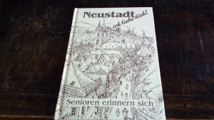 Neustadt ich liebe dich!