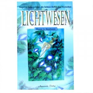 gebrauchtes Buch – Newhouse, Flower A – Lichtwesen