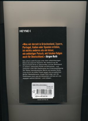 gebrauchtes Buch – Jürgen Roth – Der stille Putsch - Wie eine geheime Elite aus Wirtschaft und Politik sich Europa und unser Land unter den Nagel reißt