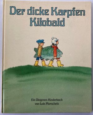 Der dicke Karpfen Kilobald