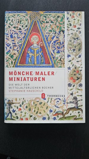 gebrauchtes Buch – Stephanie Hauschild – Mönche, Maler, Miniaturen