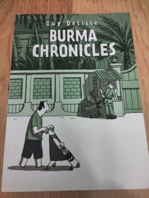 gebrauchtes Buch – Guy Delisle – Burma Chronicles / Guy Delisle / Taschenbuch / Kartoniert Broschiert / Englisch / 2011 / Vintage Publishing / EAN 9780224096188