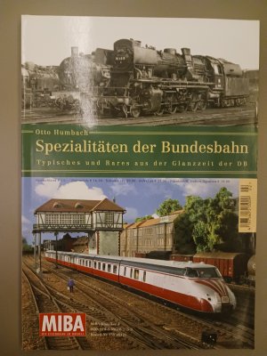 Spezialitäten der Bundesbahn - Typisches und Rares aus der Glanzzeit der DB