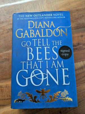 Go Tell The Bees That I Am Gone - signierte Ausgabe