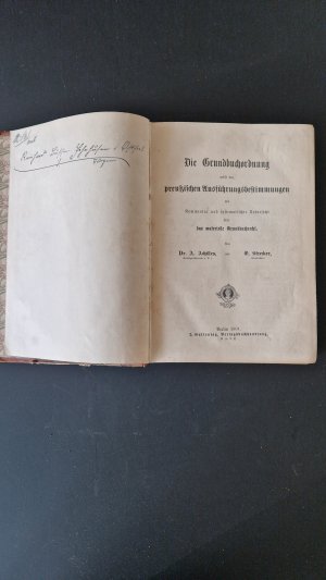 Die Grundbuchordnung nebst den preußischen Ausführungsbestimmungen