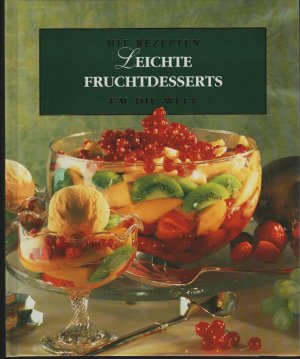 Leichte Fruchtdesserts