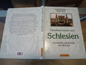 gebrauchtes Buch – Harald Saul – Familienrezepte aus Schlesien - Geschichten und Rezepte aus alter Zeit