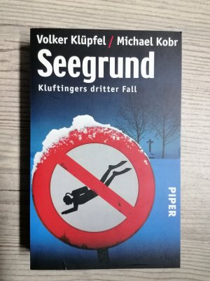 gebrauchtes Buch – Klüpfel, Volker; Kobr, Michael – Seegrund - Kluftingers dritter Fall