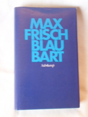 Blaubart. Gebundene Erstausgabe Suhrkamp 1982. Schutzumschlag. SIGNIERT.