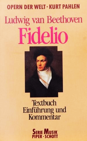 Ludwig van Beethoven Fidelio (signiert)