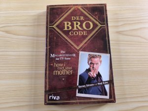 gebrauchtes Buch – Kuhn, Matt; Stinson – Der Bro-Code