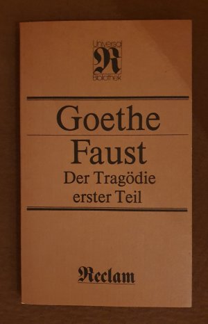 Faust: 1., Der Tragödie erster Teil