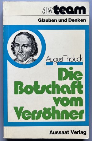 Die Botschaft vom Versöhner