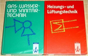 2 Bände: Gas-, Wasser- und Sanitärtechnik + Heizungs- und Lüftungstechnik